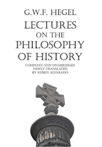 Lectures on the Philosophy of History von Wordbridge Pub